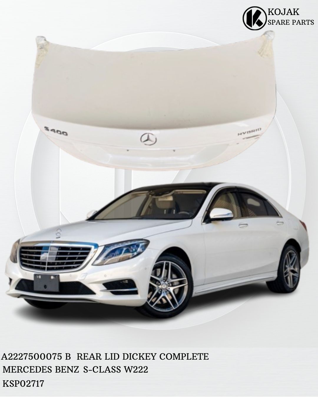 Mercedes-Benz S-Class W222 Rear Trunk Lid S400 Hybrid