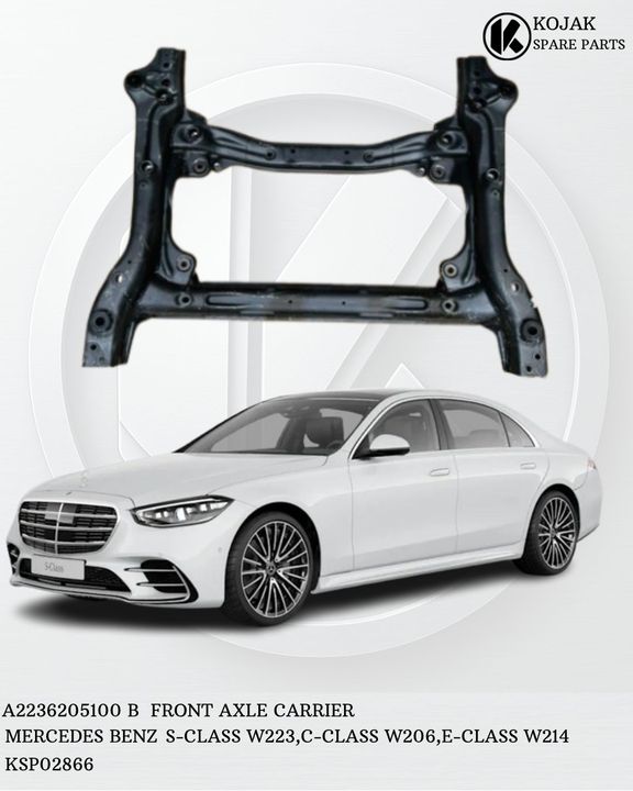 Front Axle Carrier Mercedes-Benz S-Class W223 / C-Class W206 / E-Class W214